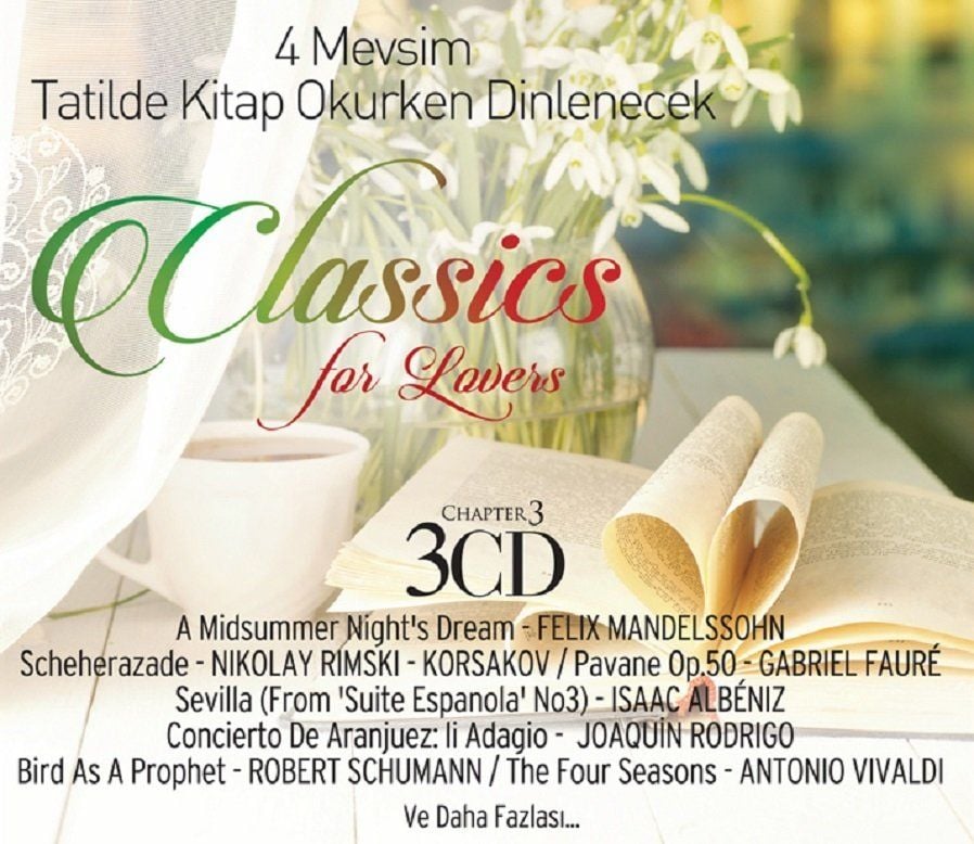 CLASSICS FOR LOVERS - 4 MEVSİM DİNLENECEK KLASİKLER
