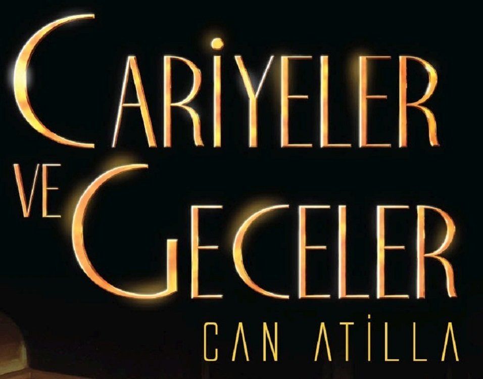 CAN ATİLLA - CARİYELER VE GECELER (CD) (SPECIAL EDITION)