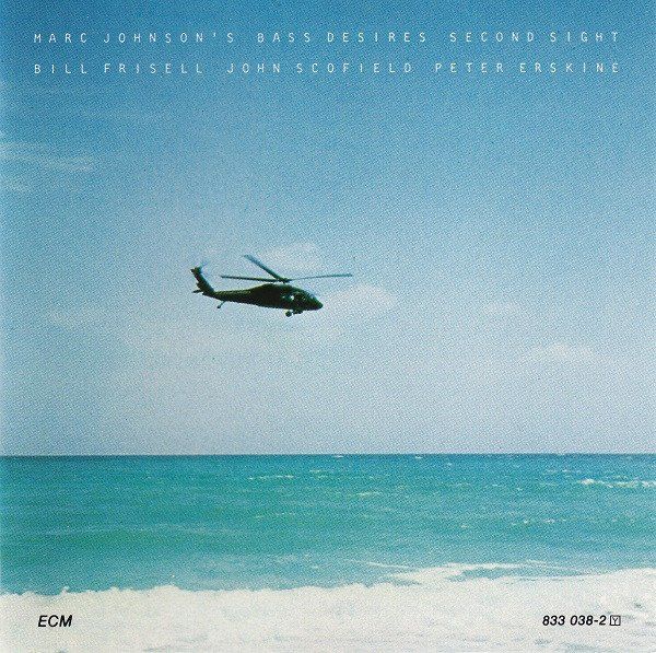 MARC JOHNSON - MARC JOHNSON'S BASS DESIRES SECOND SIGHT