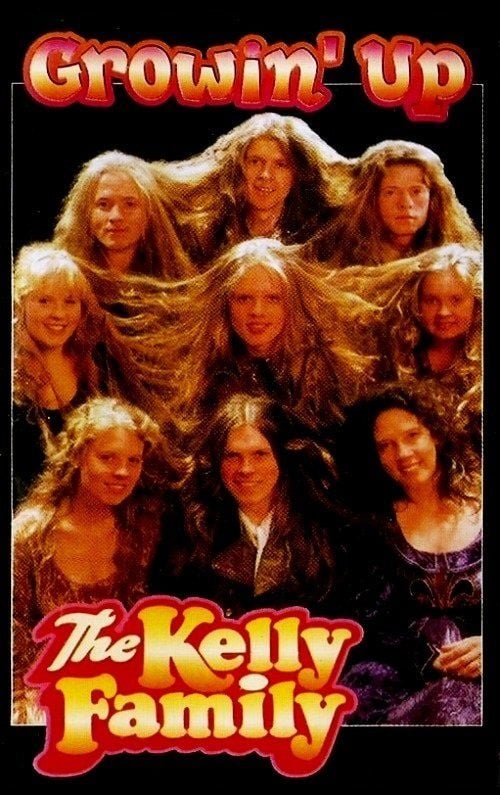 THE KELLY FAMILY -  GROWIN'UP (MC)