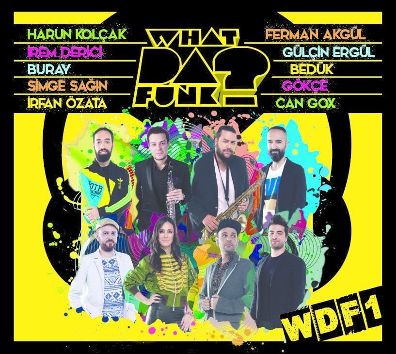 WHAT DA FUNK - WHAT DA FUNK (Feat. ÇEŞİTLİ SANATÇILAR)