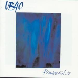 UB40 - PROMISES AND LIES