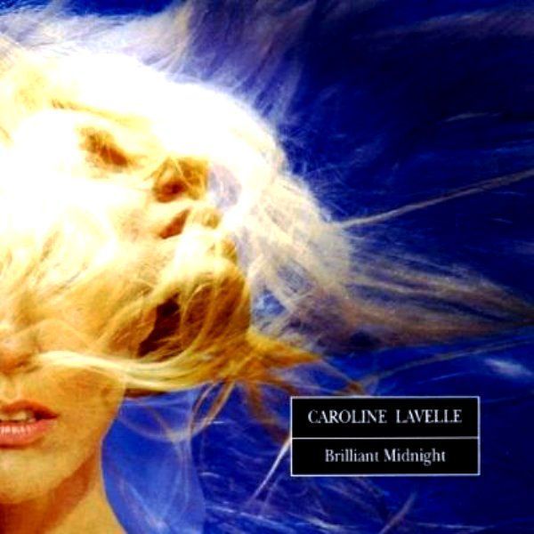 CAROLINE LAVELLE - BRILIANT MIDNIGHT