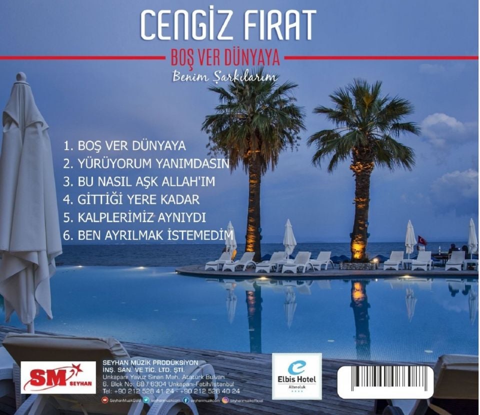 CENGİZ FIRAT - BOŞ VER DÜNYAYA / BENİM ŞARKILARIM