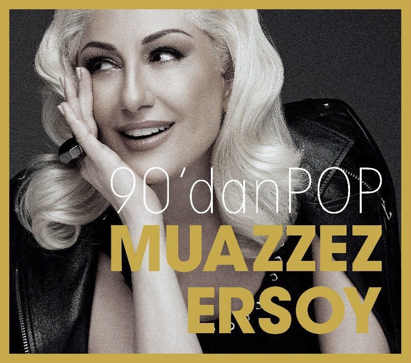 MUAZZEZ ERSOY - 90'DAN POP