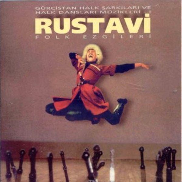 VARIOUS-KARIŞIK - RUSTAVİ FOLK EZGİLERİ