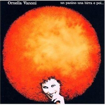 ORNELLA VANONI - UN PININO UNA BIRRA E POI