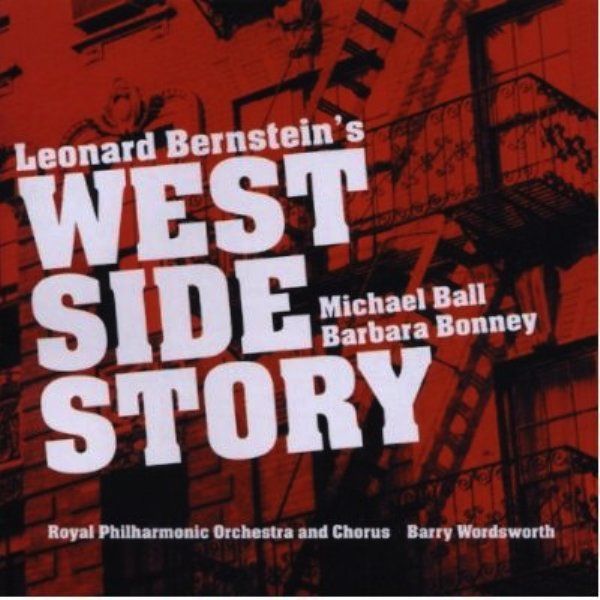 WEST SIDE STORY - MICHAEL BALL & BARBARA BONNEY