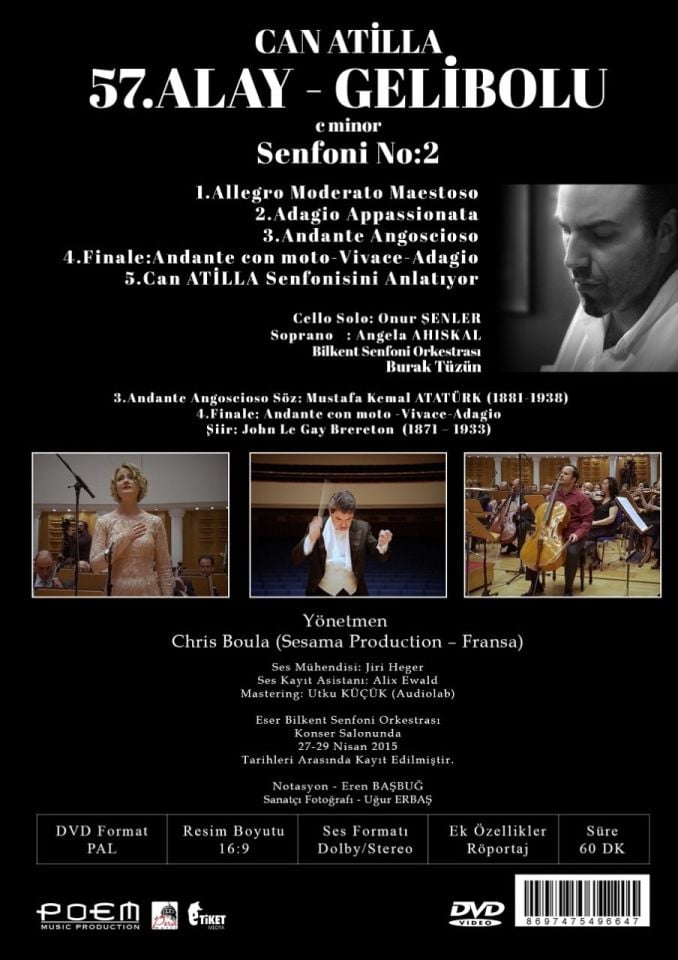 CAN ATİLLA - 57. ALAY - GELİBOLU / SENFONİ NO.2 / SYMPHONY NO.2 (DVD)