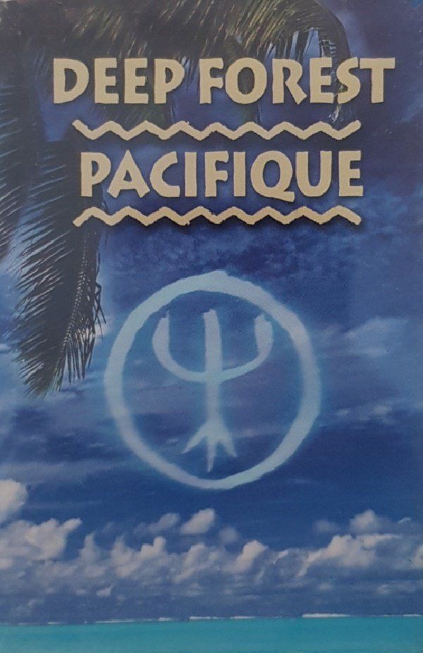 DEEP FOREST - PACIFIQUE (MC)