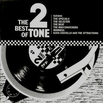 2 TONE - THE BEST OF 2 TONE