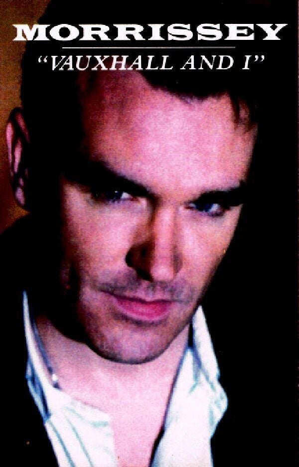 MORRISSEY - VAUXHALL AND I (MC)