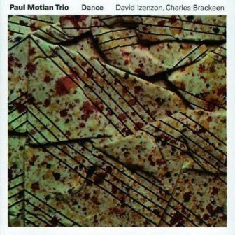 PAUL MOTIAN TRIO - DANCE