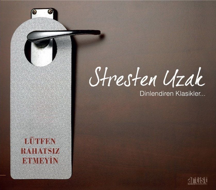 STRESTEN UZAK DİNLENDİREN KLASİKLER