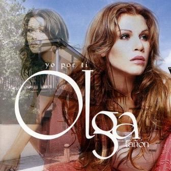 OLGA TANON - YO POR TI