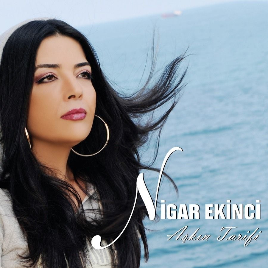 NİGAR EKİNCİ - AŞKIN TARİFİ