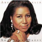 ARETHA FRANKLIN - SO DAMN HAPPY
