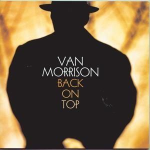 VAN MORRISON - BACK ON TOP