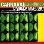 DANIELLA MERCURY - CARNAVAL