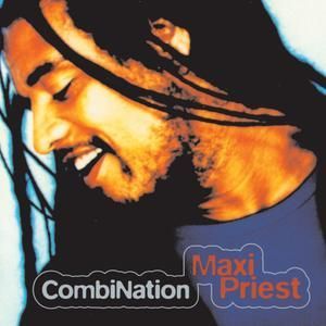 MAXI PRIEST - COMBINATION