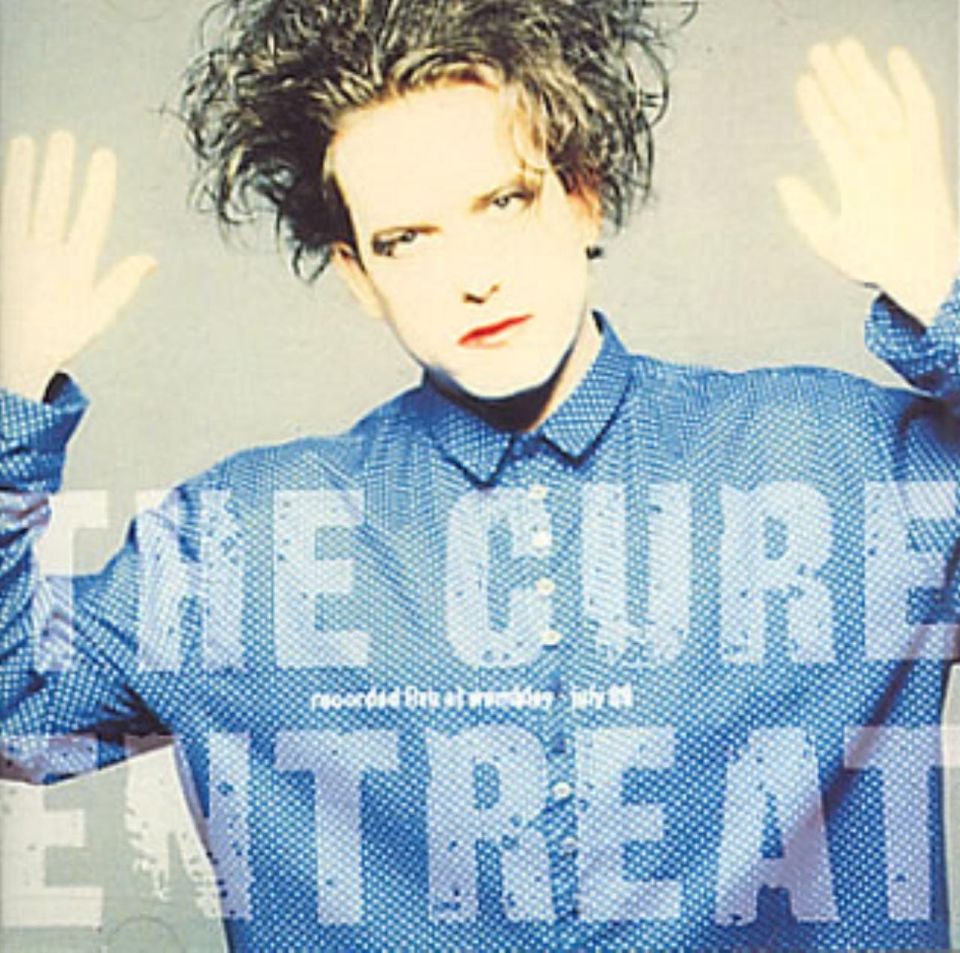 THE CURE - ENTREAT