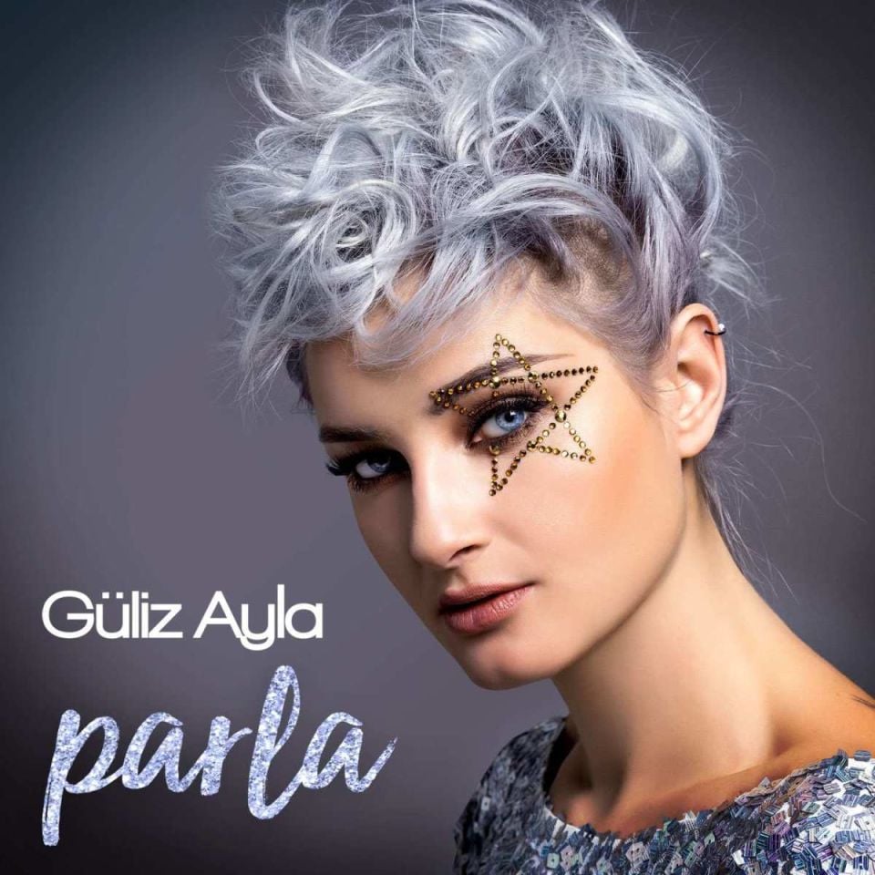 GÜLİZ AYLA - PARLA