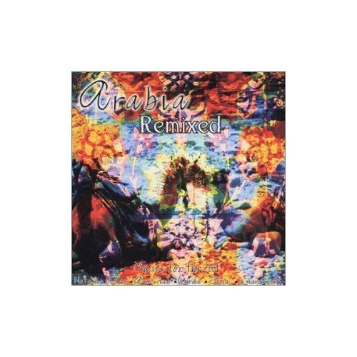 VARIOUS ARTISTS - ARABIA REMIXED