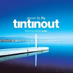 TIN TIN OUT - ELEVEN TO FLY