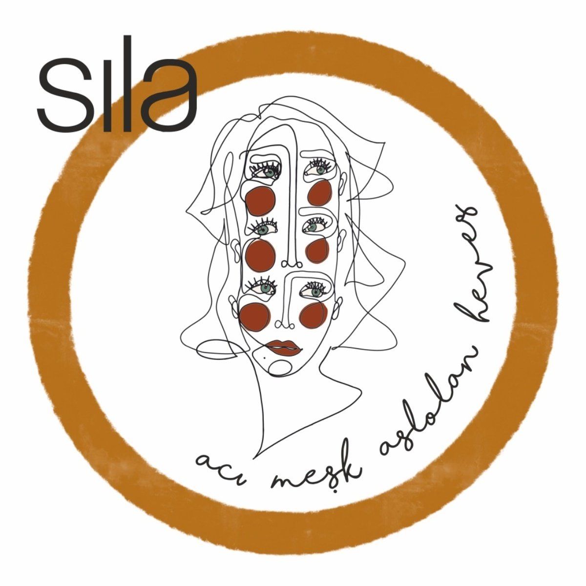 SILA - ACI MEŞK ASLOLAN HEVES