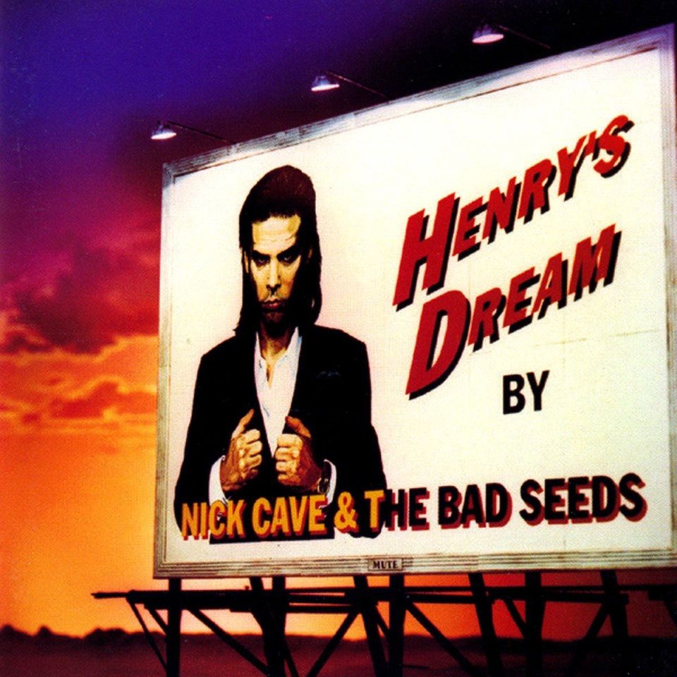 NICK CAVE & THE BAD SEEDS - HENRY'S DREAM (CD) (1992)