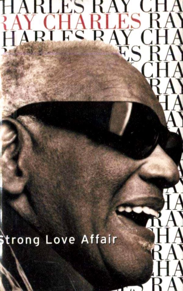 RAY CHARLES - STRONG LOVE AFFAIR (MC)