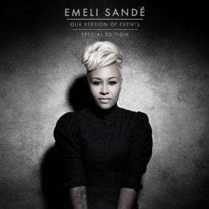 EMELI SANDE - OUR VERSION OF EVENTS (SPE