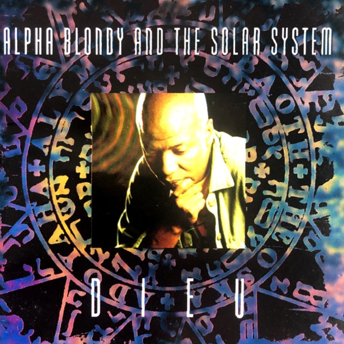 ALPHA BLONDY & THE SOLAR SYSTEM - DIEU (CD) (1994)