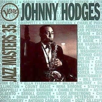 JOHNNY HODGES - JAZZ MASTERS 35