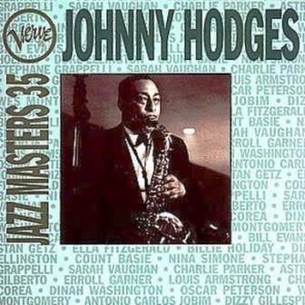 JOHNNY HODGES - JAZZ MASTERS 35