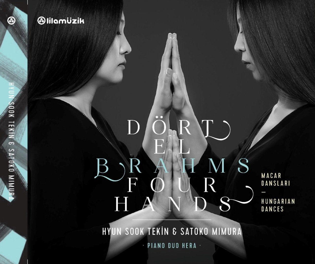 HYUN SOOK TEKİN & SATOKO MIMIRA – BRAHMS FOUR HANDS MACAR DANSLARI