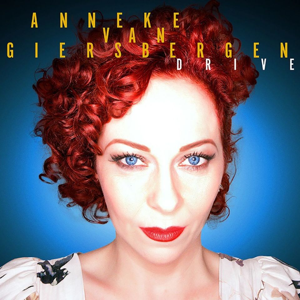 ANNEKE VAN GEIRSBERGEN - DRIVE