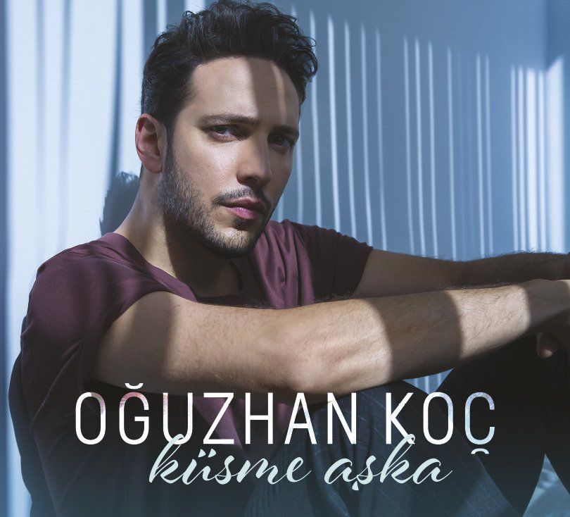 OĞUZHAN KOÇ - KÜSME AŞKA