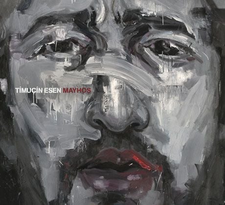 TİMUÇİN ESEN - MAYHOŞ