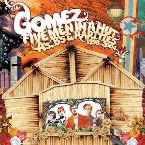 GOMEZ - FIVE MEN IN A HUT (A'S,B'S
