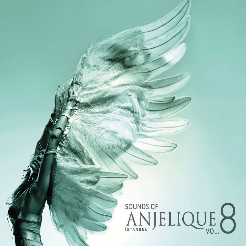 SOUNDS OF ANJELIQUE Vol.8 by Dogus Cihan - VARIOUS