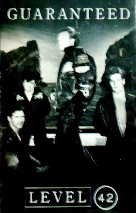 LEVEL 42 - GUARANTEED