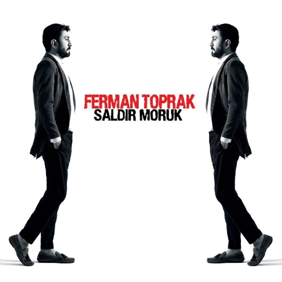 FERMAN TOPRAK - SALDIR MORUK