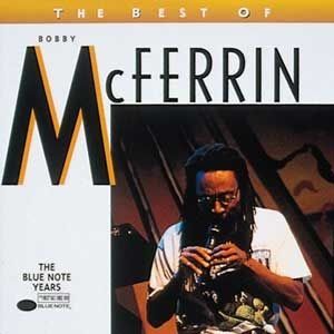 BOBBY MCFERRIN - THE BEST OF THE BLUE NOTE