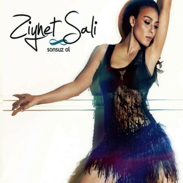 ZİYNET SALİ - SONSUZ OL