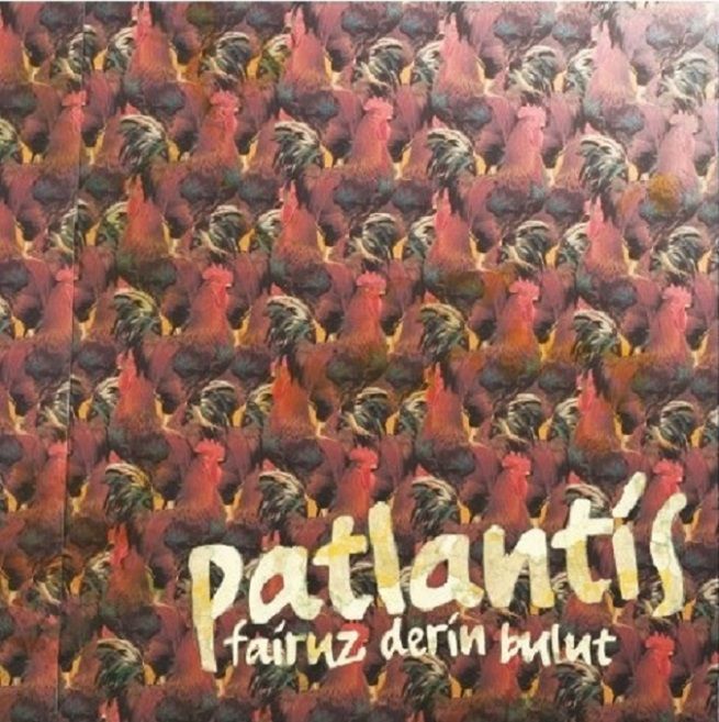 FAİRUZ DERİN BULUT - PATLANTİS (LP)