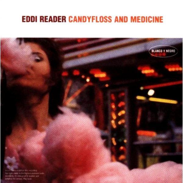 EDDI READER - CANDYFLOSS AND MEDICINE