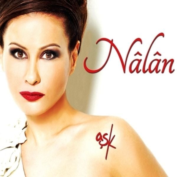 NALAN - AŞK