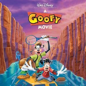 SOUNDTRACK - THE GOOFY MOVIE