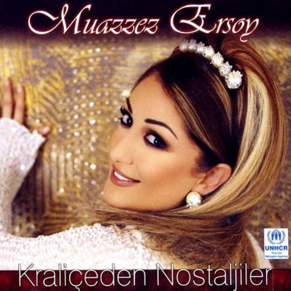 MUAZZEZ ERSOY - KRALİÇEDEN NOSTALJİLER